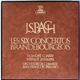 Johann Sebastian Bach, Jean-Pierre Rampal, Maurice André, Orchestre De Chambre Jean-François Paillard, Gérard Jarry, Pierre Pierlot - J.S. Bach - Les Six Concertos Brandebourgeois