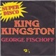 George Fischoff - King Kingston