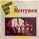 The Merrymen - Standing Room Only