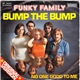 Funky Family - Bump The Bump