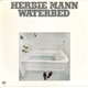 Herbie Mann - Waterbed