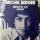 Michel Berger - Seras Tu Là?