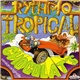 Chocolat's - Rythmo Tropical